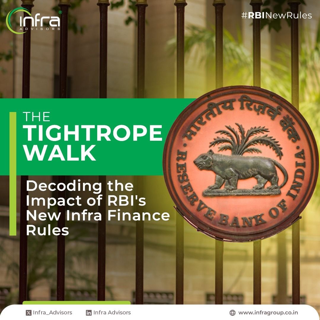 New RBI Framework for Infrastructure Projects: A Balancing Act? - Infra ...